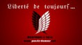 LIBERTE DE TOUJOURS